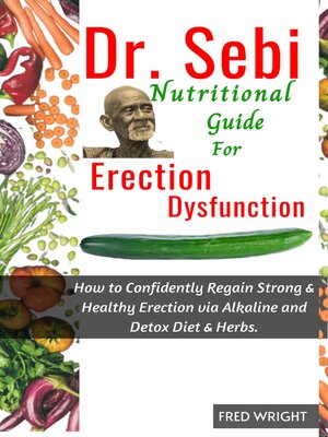 cover image of Dr. Sebi Nutritional Guide for  Erectile Dysfunction